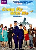 Come Fly with Me: Season One [2 Discs]