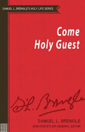 Come Holy Guest