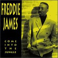 Come into the Jungle - Freddie James