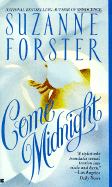 Come Midnight - Forster, Suzanne