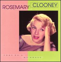 Come On-A My House [Box Set] - Rosemary Clooney