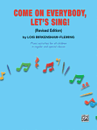 Come on Everybody, Let's Sing!: Comb Bound Book
