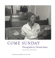 Come Sunday: Photographs by Thomas Roma