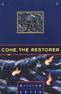 Come the Restorer