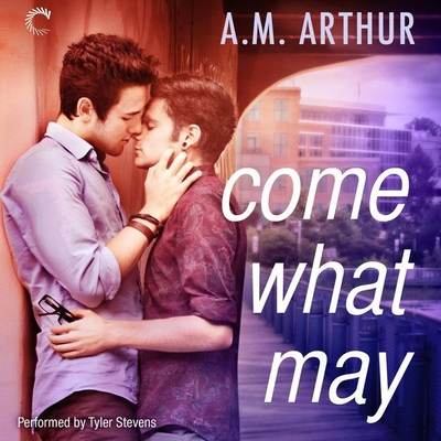 Come What May - Arthur, A M