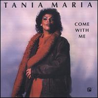 Come with Me - Tnia Maria