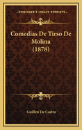 Comedias de Tirso de Molina (1878)