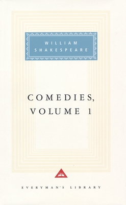 Comedies, Volume 1: Introduction by Tony Tanner - Shakespeare, William, and Tanner, Tony (Introduction by)