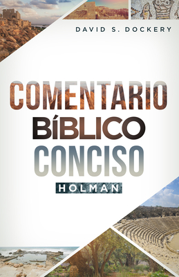 Comentario Biblico Conciso Holman - Dockery, David S. (Editor)