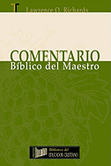 Comentario Biblico del Maestro (the Teachers Commentary)