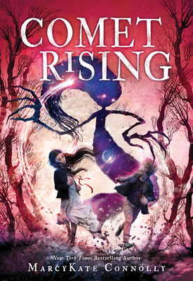 Comet Rising - Connolly, Marcykate