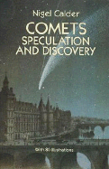 Comets: Speculation and Discovery