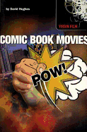 Comic Book Movies: Virgin Film - Hughes, David