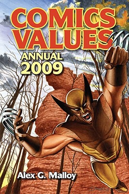 Comics Values Annual: The Comic Book Price Guide - Malloy, Alex G