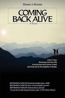 Coming Back Alive - Reader, Dennis J