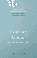 Coming Clean: Diary of a Painkiller Addict
