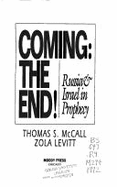 Coming the End!: Russia and Israel in Prophecy - McCall, Thomas, and Levitt, Zola