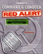 Command and Conquer: Red Alert: Unauthorized Advanced Strategies