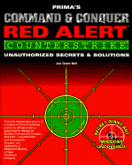 Command & Conquer: Red Alert - Counterstrike: Unauthorized Secrets and Solutions