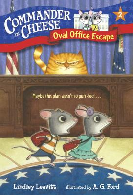 Commander in Cheese #2: Oval Office Escape - Leavitt, Lindsey