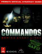 Commandos: Behind Enemy Lines: Prima's Official Strategy Guide