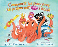 Comment Les Pieuvres Se Pr?parent Pour l'?cole