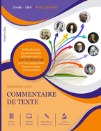 Commentaire de Texte: FRAN?AIS AU LYC?E - M?thode facile du commentaire litt?raire pour le BAC DE FRAN?AIS avec des applications ?tape par ?tape 100% corrig?es