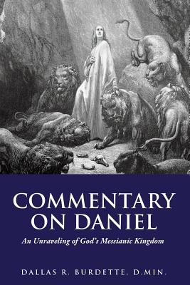 Commentary on Daniel - Burdette D Min, Dallas