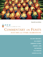 Commentary on Feasts, Holy Days and Other Celebrations