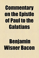 Commentary on the Epistle of Paul to the Galatians