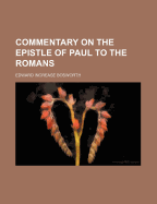 Commentary on the Epistle of Paul to the Romans