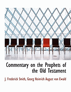Commentary on the Prophets of the Old Testament