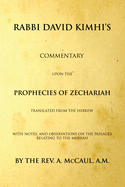 Commentary Upon the Prophecies of Zechariah