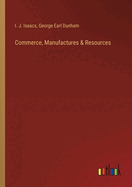 Commerce, Manufactures & Resources