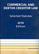 Commercial and Debtor-Creditor Law: Selected Statutes