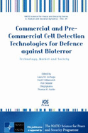 Commercial and Pre-Commercial Cell Detection Technologies for Defence Against Bioterror: Technology, Market and Society