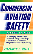 Commercial Aviation Safety - Wells, Alexander T, Ed.D