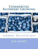 Commercial Blueberry Growing: Farmers' Bulletin 2254