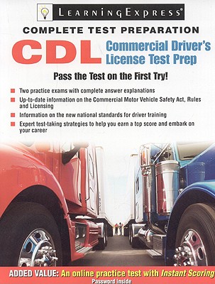 Commercial Driver's License Test Prep - Learningexpress LLC