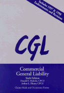 Commercial General Liability: Claims-Made and Occurrence Forms