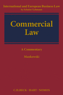 Commercial Law: A Commentary