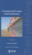 Commercial Leases and Insolvency: Fourth Edition