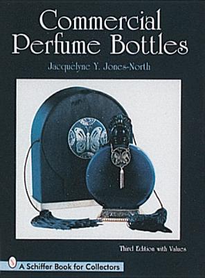 Commercial Perfume Bottles - Jones-North, Jacquelyne