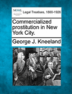 Commercialized Prostitution in New York City