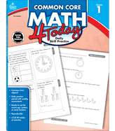 Common Core Math 4 Today, Grade 1: Daily Skill Practice Volume 4