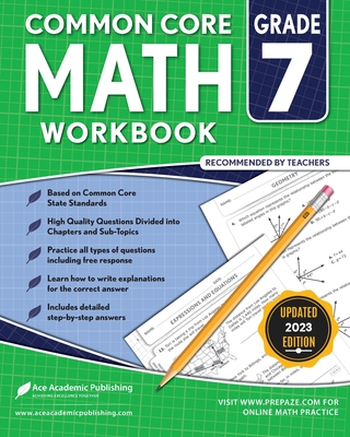 Common Core Math Workbook: Grade 7 - Publishing, Ace Academic