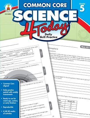 Common Core Science 4 Today, Grade 5: Daily Skill Practice - Carson-Dellosa Publishing (Compiled by)