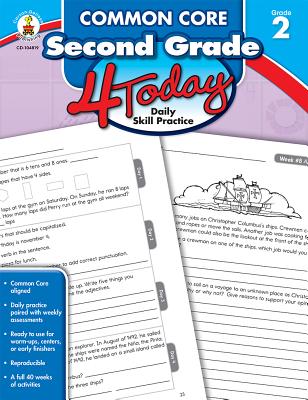 Common Core Second Grade 4 Today: Daily Skill Practice - Carson-Dellosa Publishing (Compiled by)