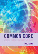 Common Core: Using Global Children's Literature and Digital Technologies