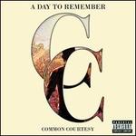 Common Courtesy [CD/DVD]